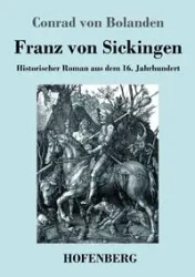 Franz von Sickingen - Conrad von Bolanden