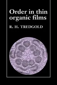Order in Thin Organic Films - Tredgold R. H.