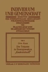 Die Träume in Dostojewskys „Raskolnikoff" - Otto Kaus