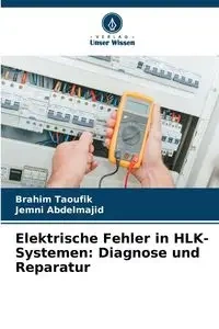 Elektrische Fehler in HLK-Systemen - Taoufik Brahim