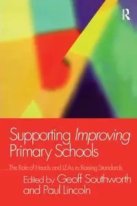 Supporting Improving Primary Schools - Lincoln Paul