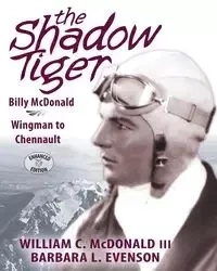The Shadow Tiger - William McDonald III C