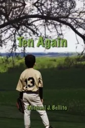 Ten Again - Michael J. Bellito