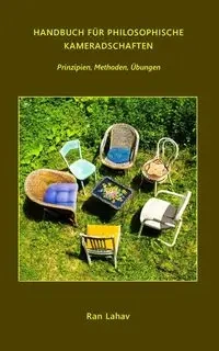 Handbuch für Philosophische Kameradschaften - Lahav Ran
