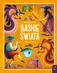 Baśnie świata - Mirosława Kwiecińska