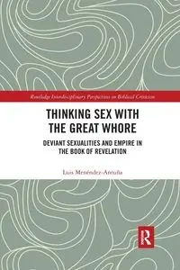 Thinking Sex with the Great Whore - Luis Menéndez-Antuña