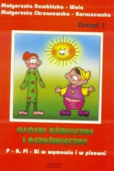 Głoski dźwięczne i bezdźwięczne. P-B, Pi-Bi z. 1 - Małgorzata Dembińska-Wola