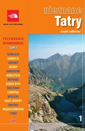 eBook Nieznane Tatry. Tom I - Leszek Jaćkiewicz