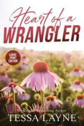 Heart of a Wrangler - Layne Tessa