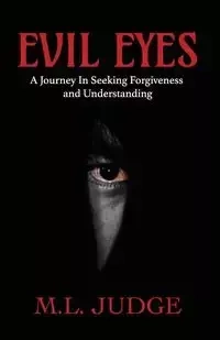 Evil Eyes - Judge M.L.