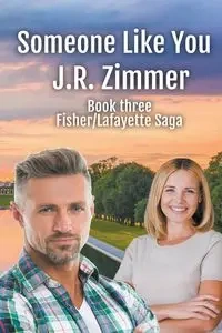 Someone Like You - Zimmer J.R.