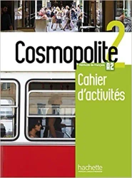 Cosmopolite 2 zeszyt ćwiczeń + audio online - Nathalie Hirschsprung, Tony Tricot