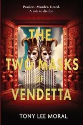 The Two Masks of Vendetta - TONY LEE MORAL