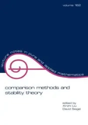 Comparison Methods and Stability Theory - Liu Xinzhi