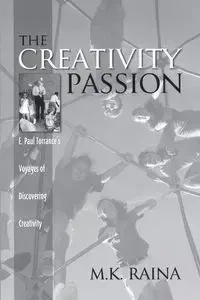 The Creativity Passion - Raina M.