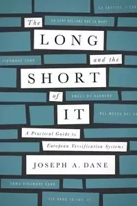 The Long and the Short of It - Dane Joseph A.