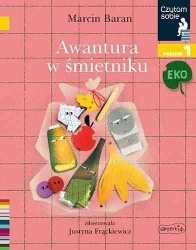 Czytam sobie. Awantura na śmietniku - Marcin Baran