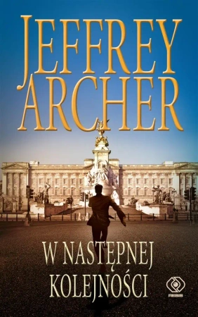 W następnej kolejności - Jeffrey Archer