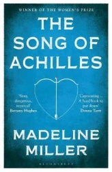 The Song of Achilles. 2017 ed - Madeline Miller