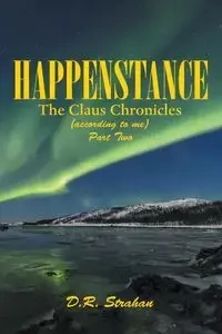 Happenstance - Strahan D.R.