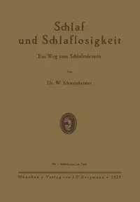 Schlaf Und Schlaflosigkeit - Schweisheimer W.
