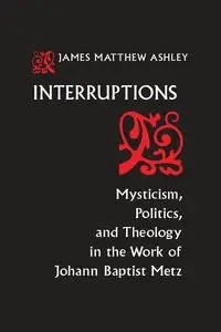 Interruptions - Ashley Matthew J.
