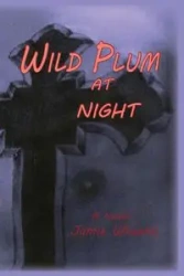 Wild Plum at Night - Jamie Wheelas