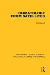 Climatology from Satellites - Barrett Eric