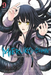 Mieruko-chan. Dziewczyna, która widzi więcej. Tom 9 - Tomoki Izumi