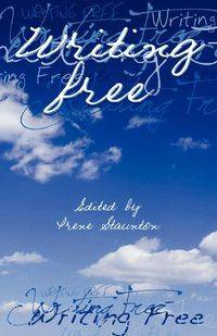 Writing Free - Irene Staunton