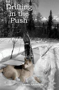Drifting in the Push - Daniel Garrison