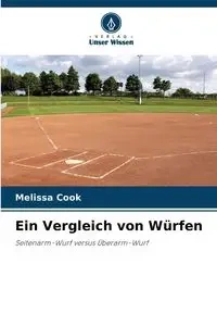 Ein Vergleich von Würfen - Melissa Cook