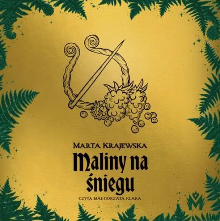 audiobook Maliny na śniegu - Marta Krajewska