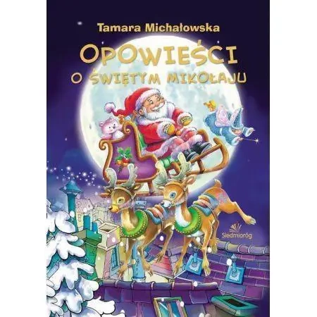 Opowieści o Świętym Mikołaju - Adam Zabokrzycki