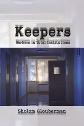 Keepers - Glouberman Sholom
