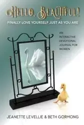 Hello, Beautiful! - Jeanette Levellie