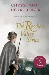 The Reschen Valley Series - Lucyk-Berger Chrystyna