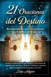 21 Oraciones del Destino - Adigun Simi