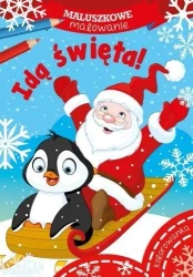 Maluszkowe malowanie. Idą święta! - praca zbiorowa