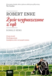 eBook Robert Enke. Życie wypuszczone z rąk - Ronald Reng epub