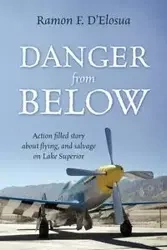 Danger From Below - Ramon D'Elosua F