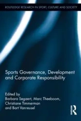 Sports Governance, Development and Corporate Responsibility - Segaert Barbara
