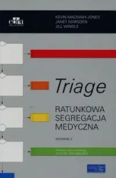 Triage Ratunkowa segregacja medyczna - praca zbiorowa