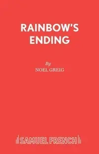 Rainbow's Ending - Noel Greig