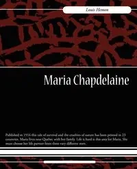 Maria Chapdelaine - Louis Hemon