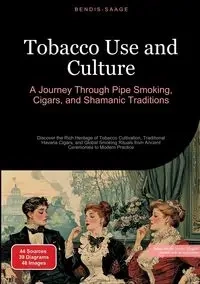 Tobacco Use and Culture - Saage - English Bendis A. I.
