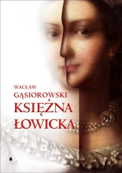 eBook Księżna łowicka - Wacław Gąsiorowski epub mobi