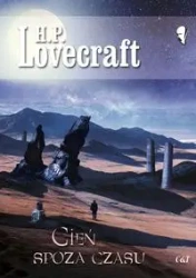 Cień spoza czasu - Lovecraft H.P.