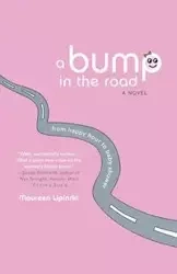 A Bump in the Road - Maureen Lipinski