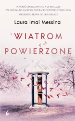 Wiatrom powierzone - Laura Imai Messina, Lucyna Rodziewicz-Doktór